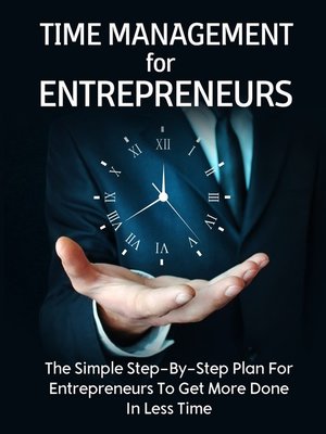 cover image of Time Management For Entrepreneurs